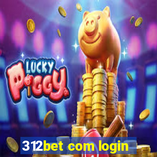 312bet com login